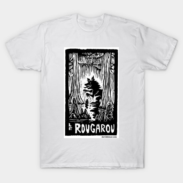 Rougarou T-Shirt by donar